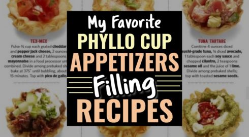 Phyllo Cup Appetizers – My Favorite Mini Shell Filling Recipes You Gotta Try
