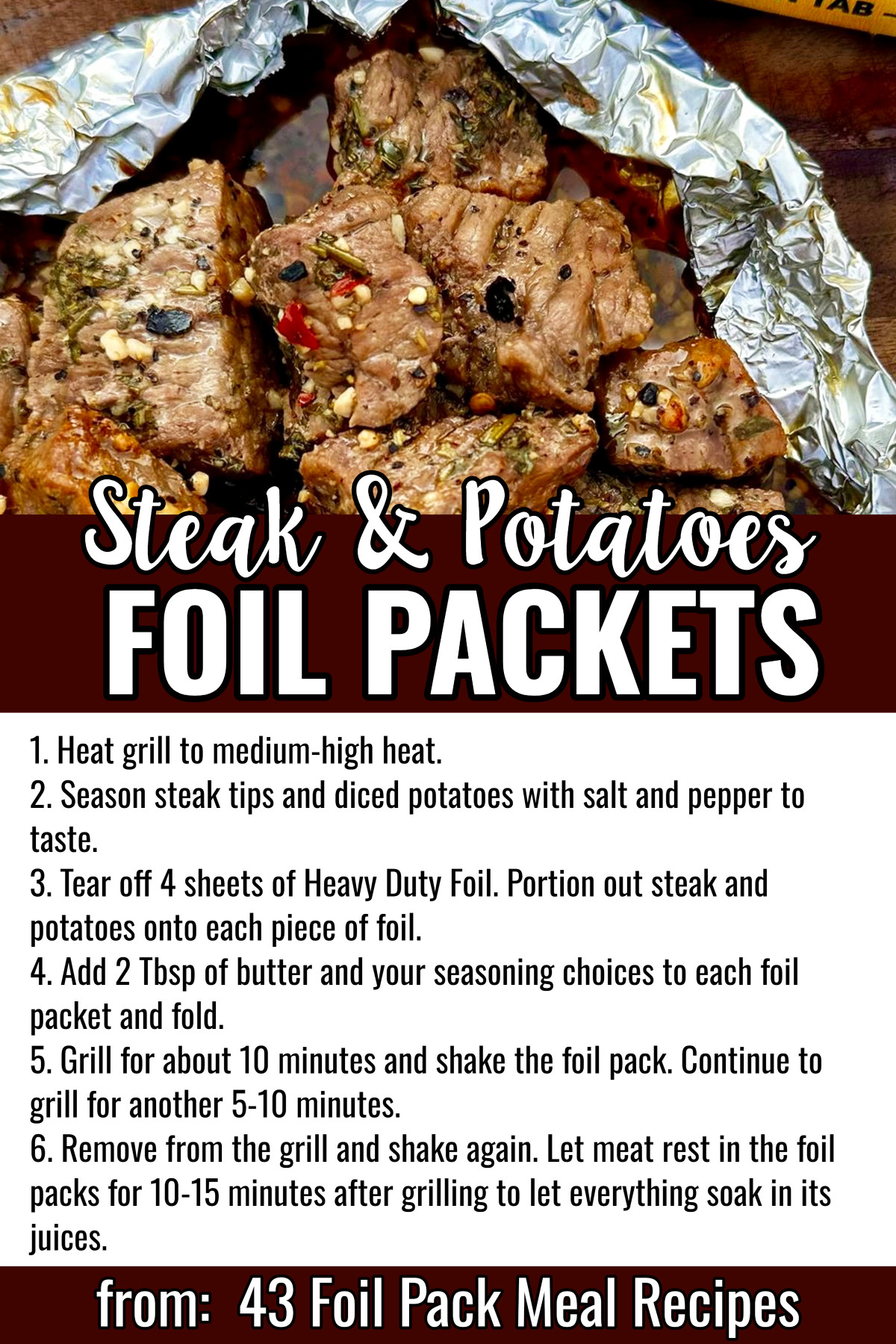 Steak Bites and Potatoes Foil Packets
