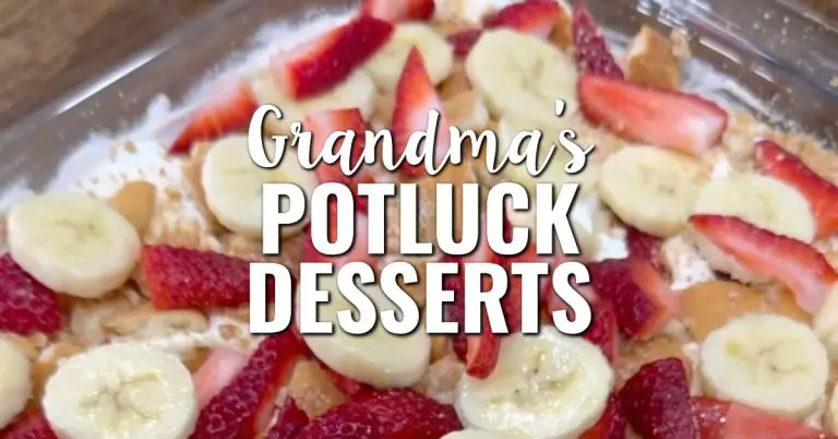 57 Potluck Desserts For a Crowd or Family Reunion – Grandma’s Crowd-Pleaser Dessert Recipes