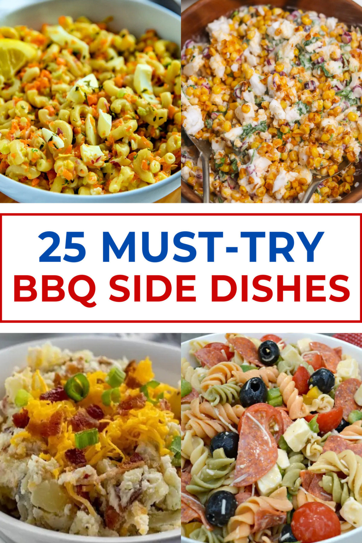 Must Try BBQ Party Side Dishes