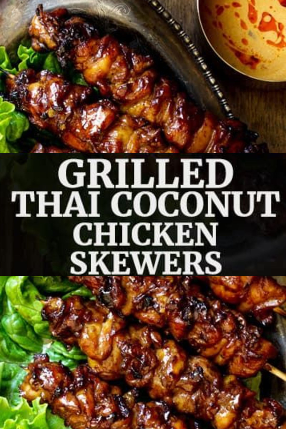 Grilled Thai Coconut Chicken Skewers