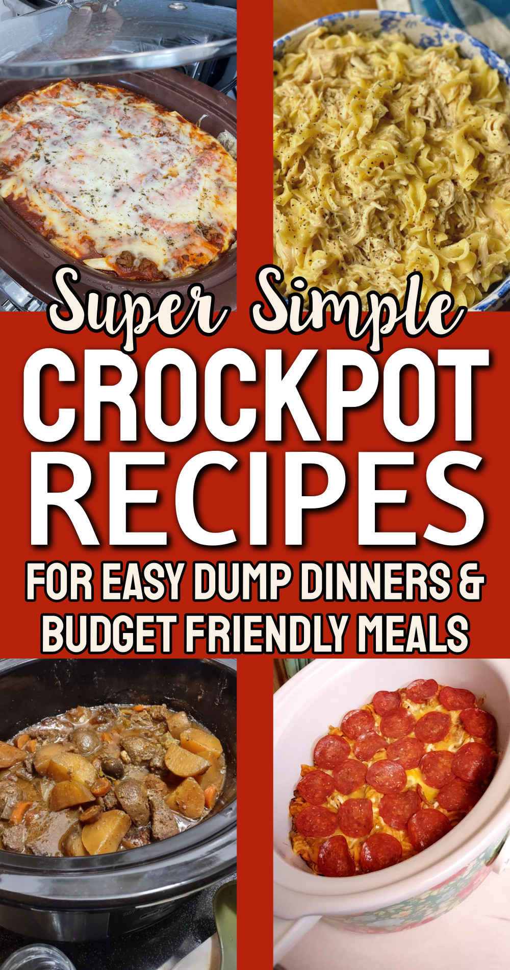 super simple crockpot recipes for easy dump dinners and budget friendly slow cooker meals