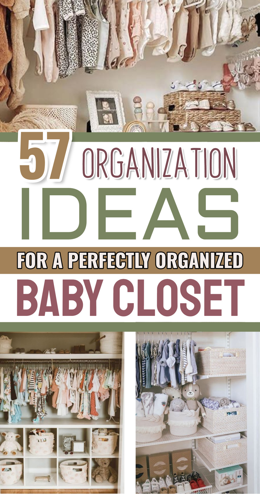 57 Nursery Organization Ideas For a Perfectly Organized Baby Closet