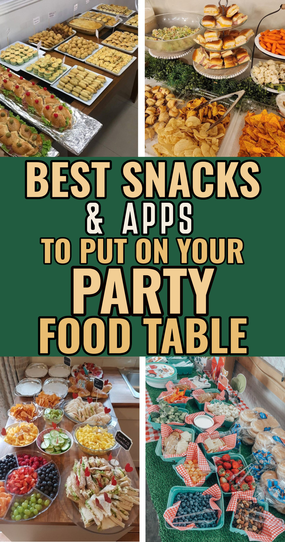 Best snacks and apps to put on your party food table