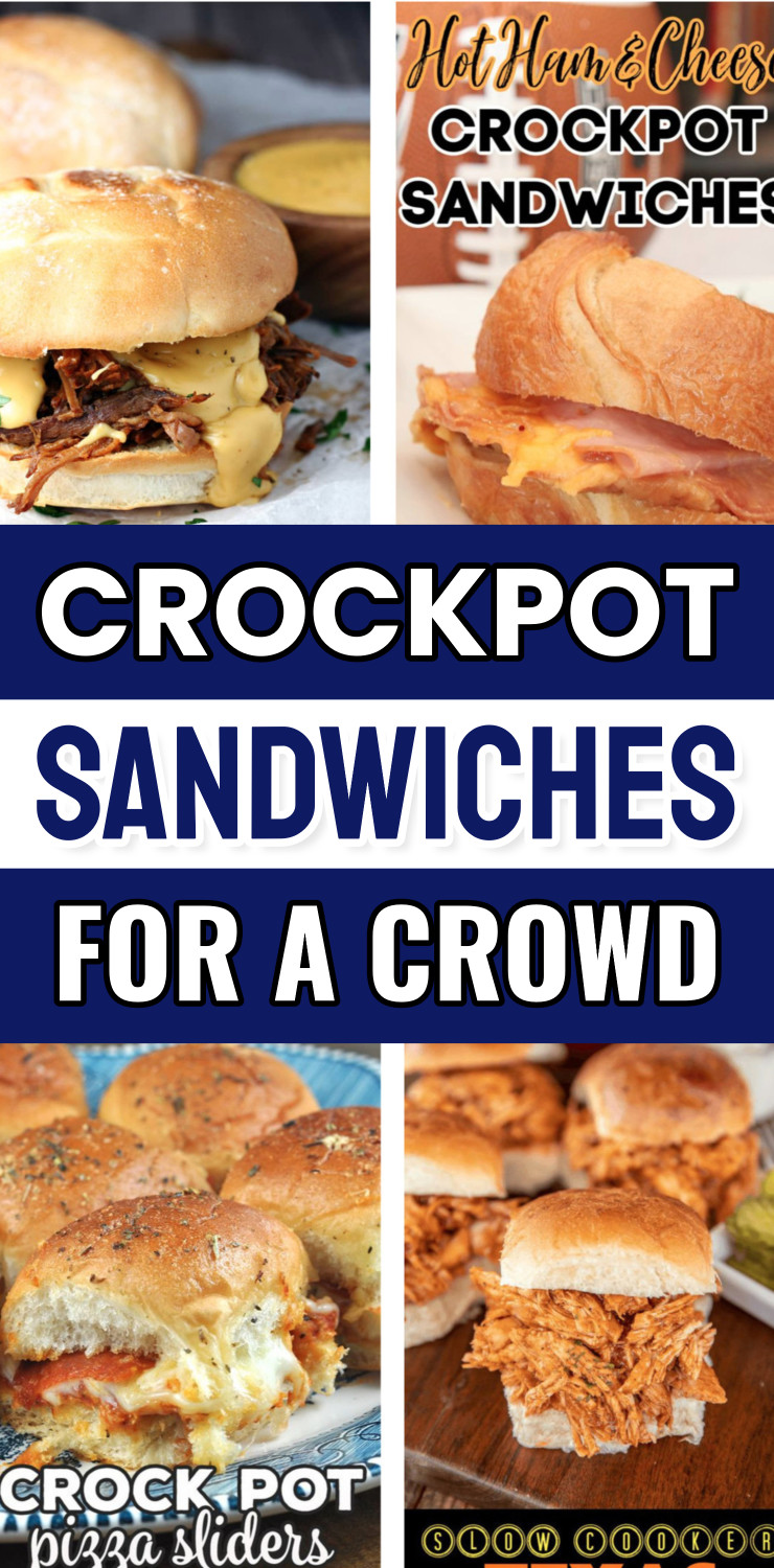 Crockpot Sandwiches For A Crowd