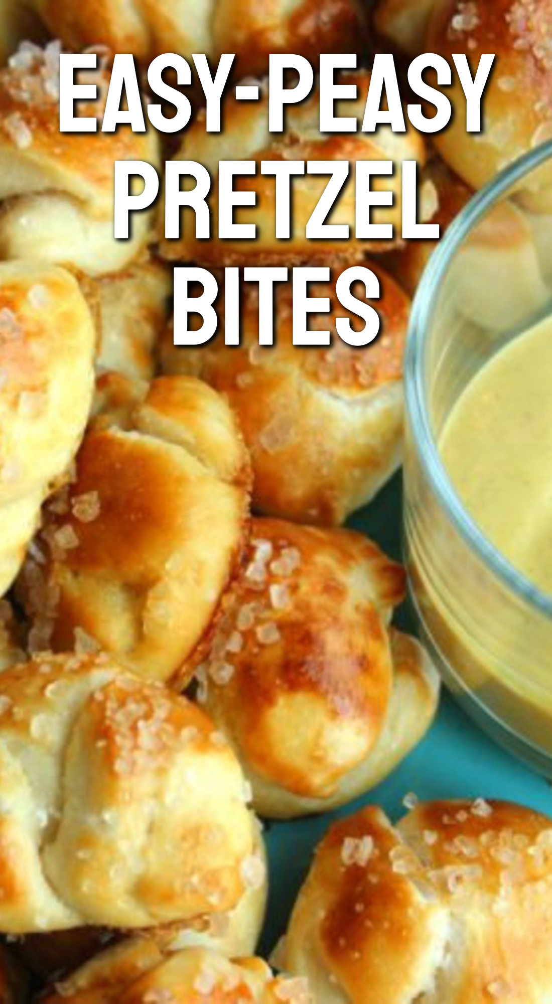 Easy-Peasy Pretzel Bites