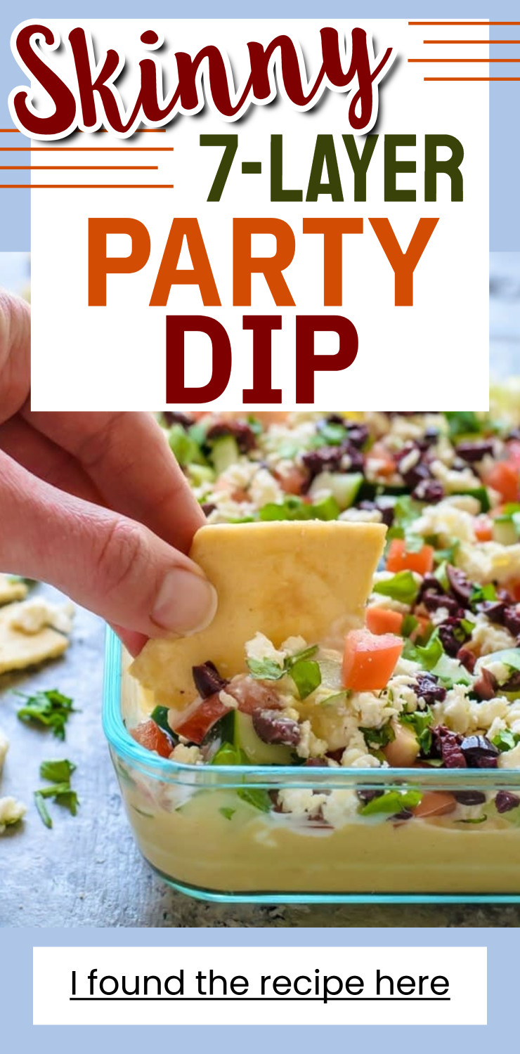 Skinny 7-layer dip