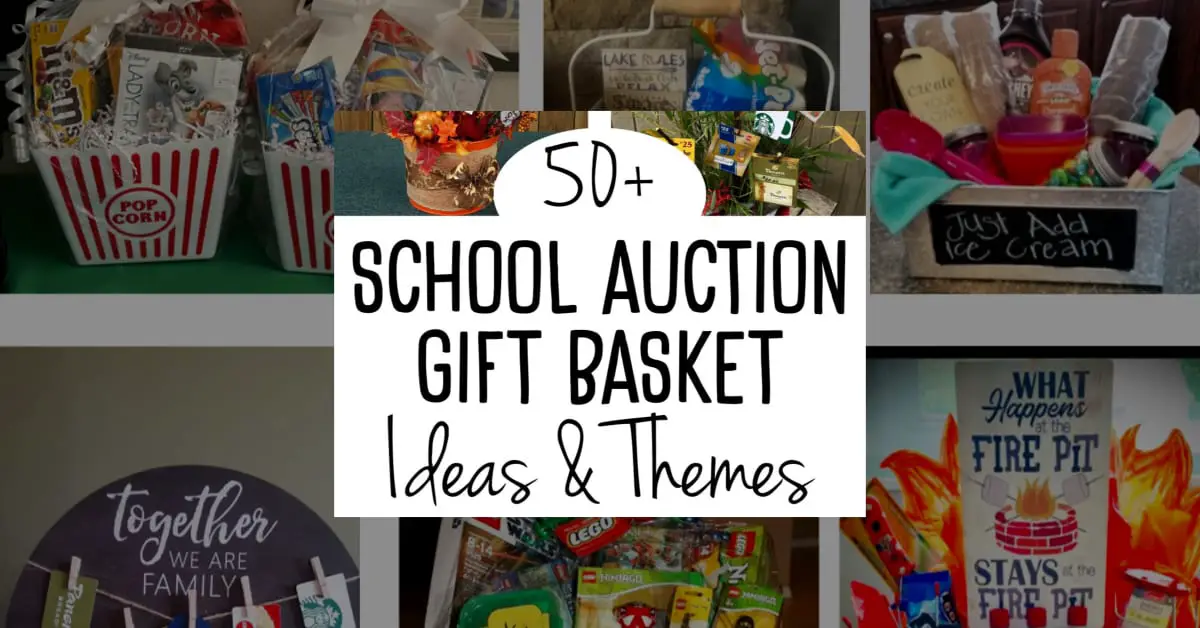 School auction gift baskets