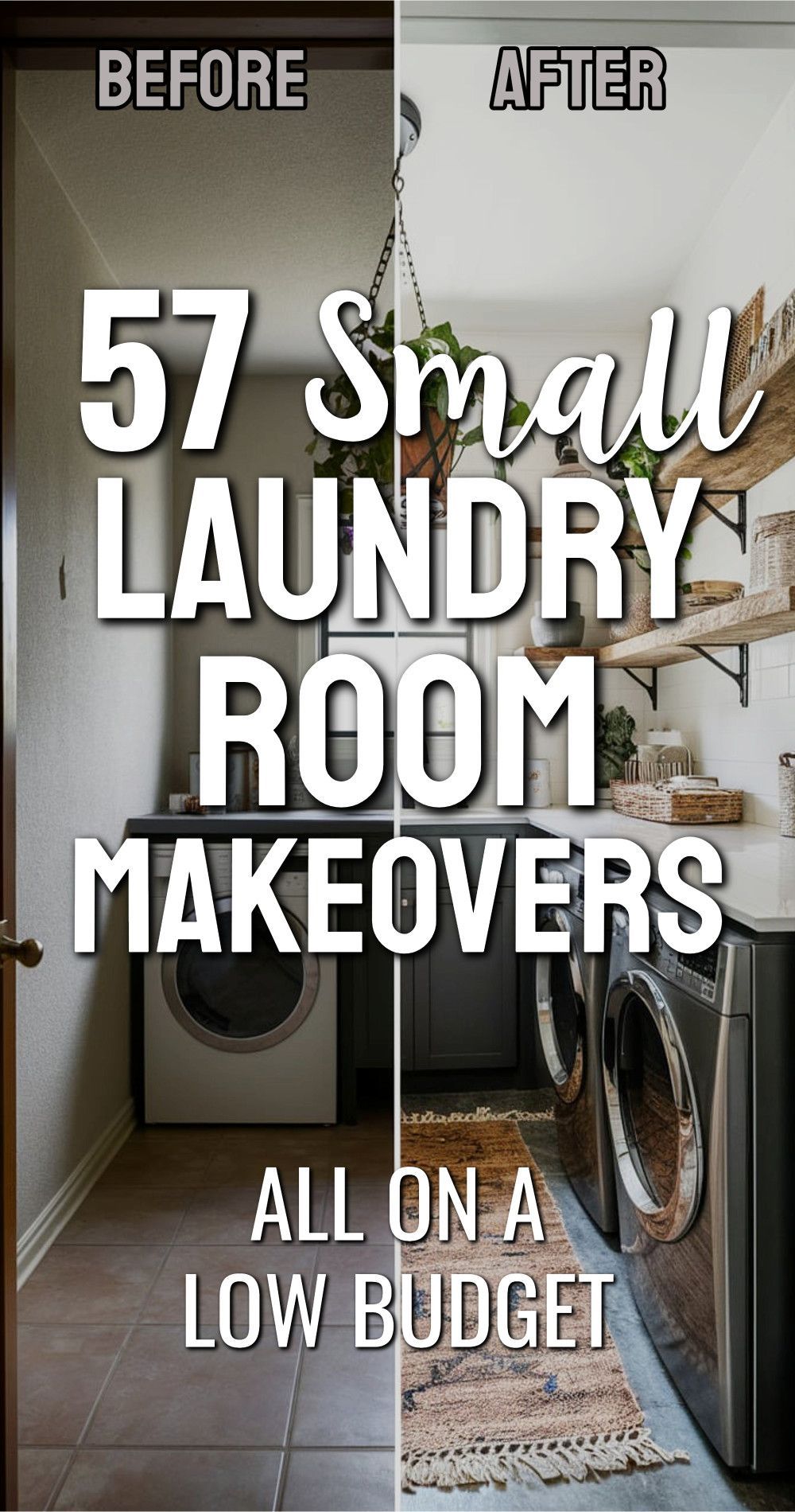 57 Small Laundry Room Makeovers All On A Low Budget Before After