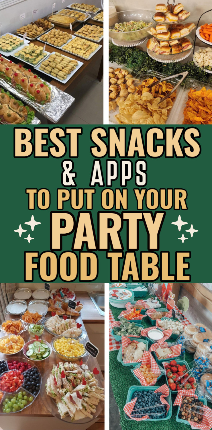 Best snacks and apps to put on your party food table