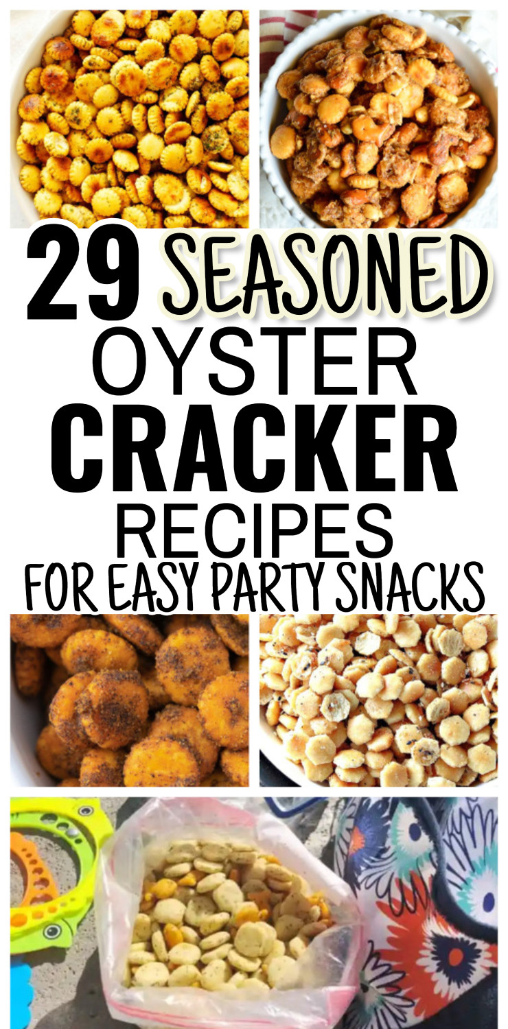 29 Seasoned Oyster Cracker Recipes For Crunchy, Salty, Savory, or Sweet Party Snacks