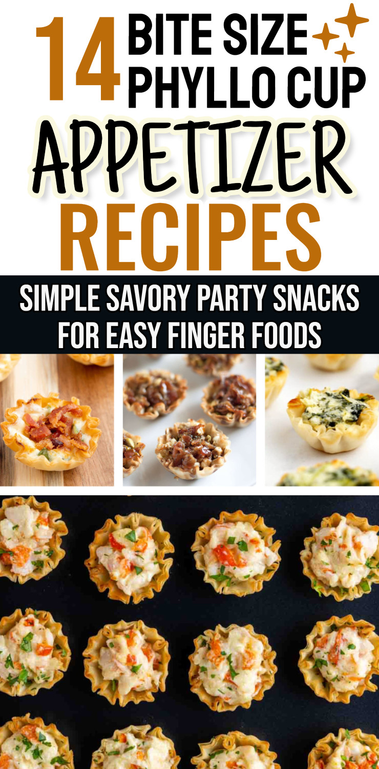 Phyllo Cup Appetizers - The Best Appetizer Bites Recipes You Gotta Try For Easy Party Snacks