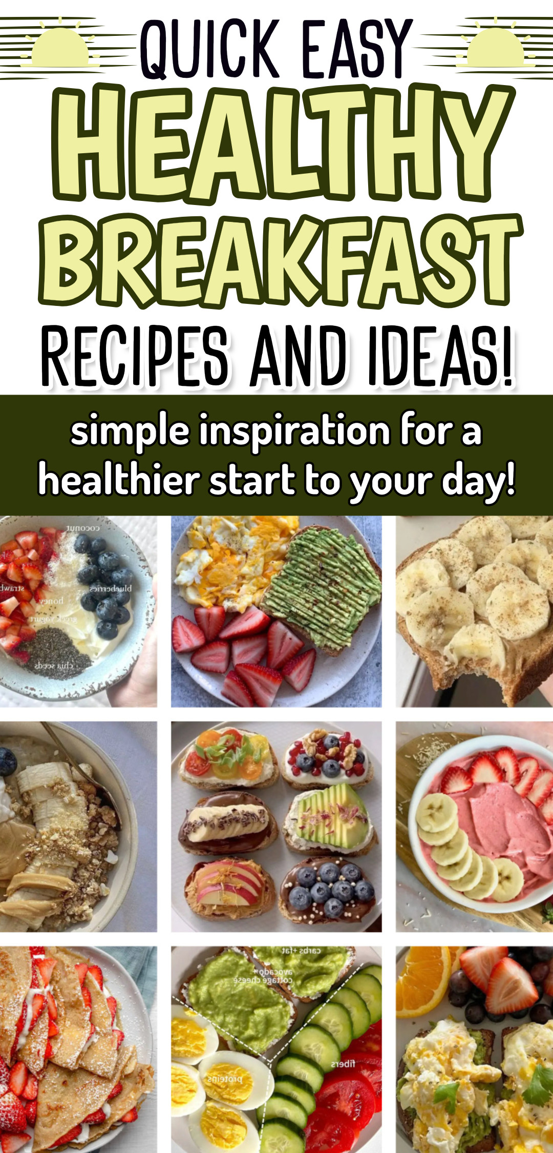 Easy Breakfast Inspo and Ideas For A Healthier Meal To Start To Your Day