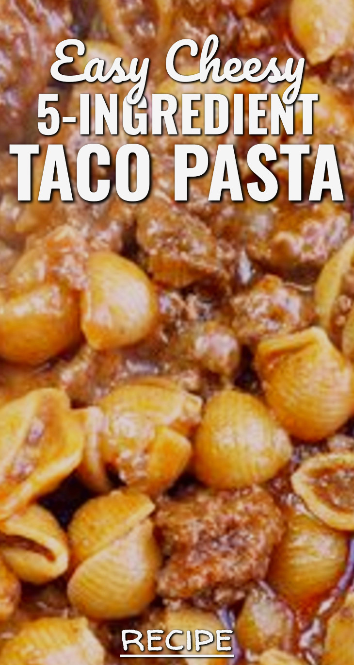 easy cheesy 5-ingredient taco pasta from 39+ Cheap Ground Beef Dinner Recipes For Easy Frugal Family Meals (On A Tight Budget!)