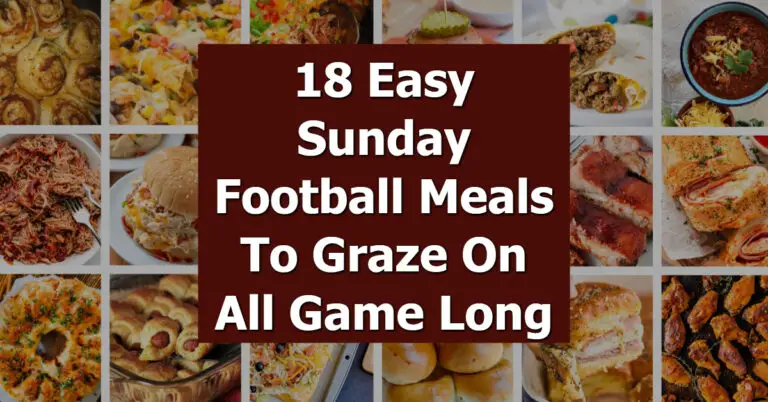 18 Easy Sunday Football Meals To Graze On All Game Long