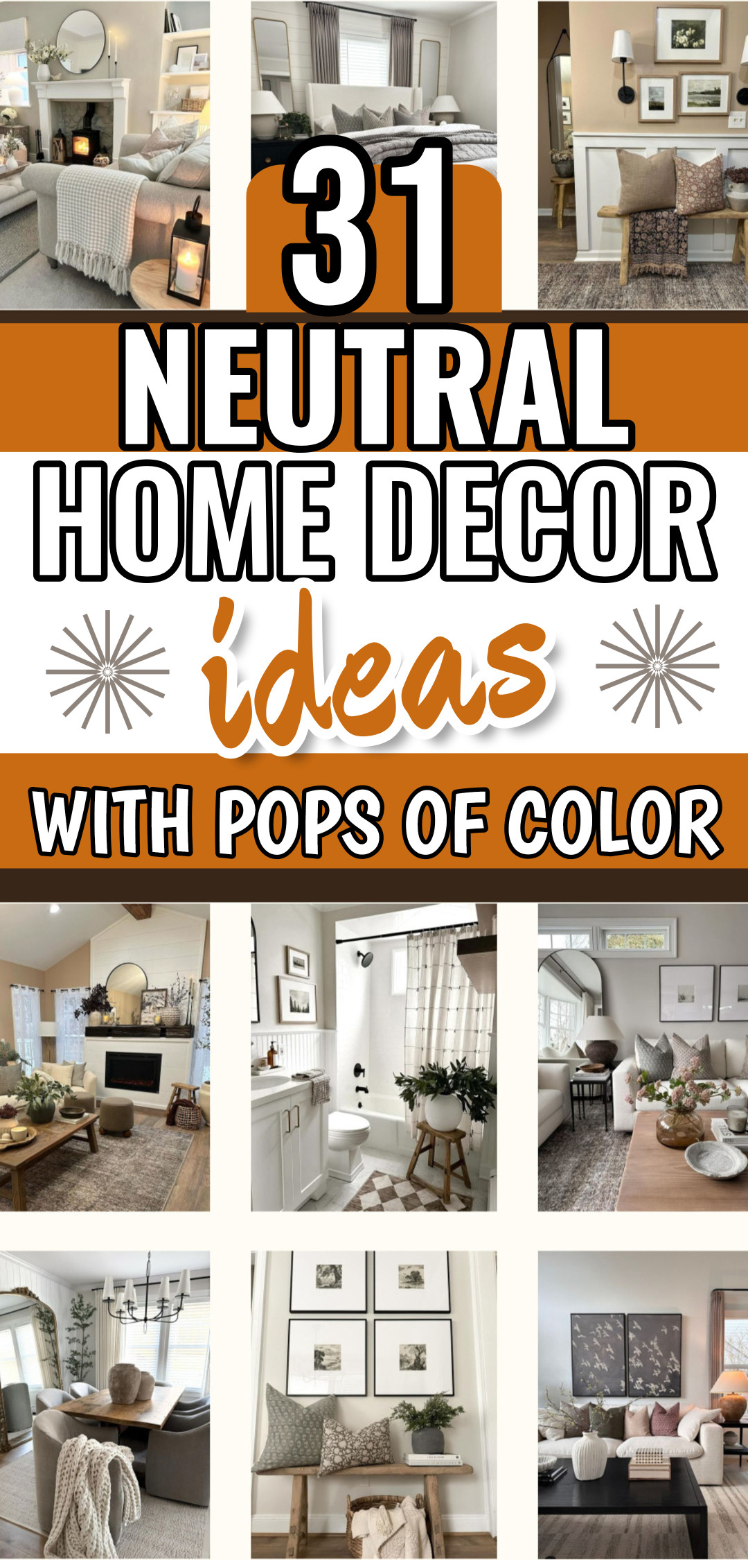 Stunning Neutral Room Decor Ideas With Pops Of Color For Inside and Outside Your Home