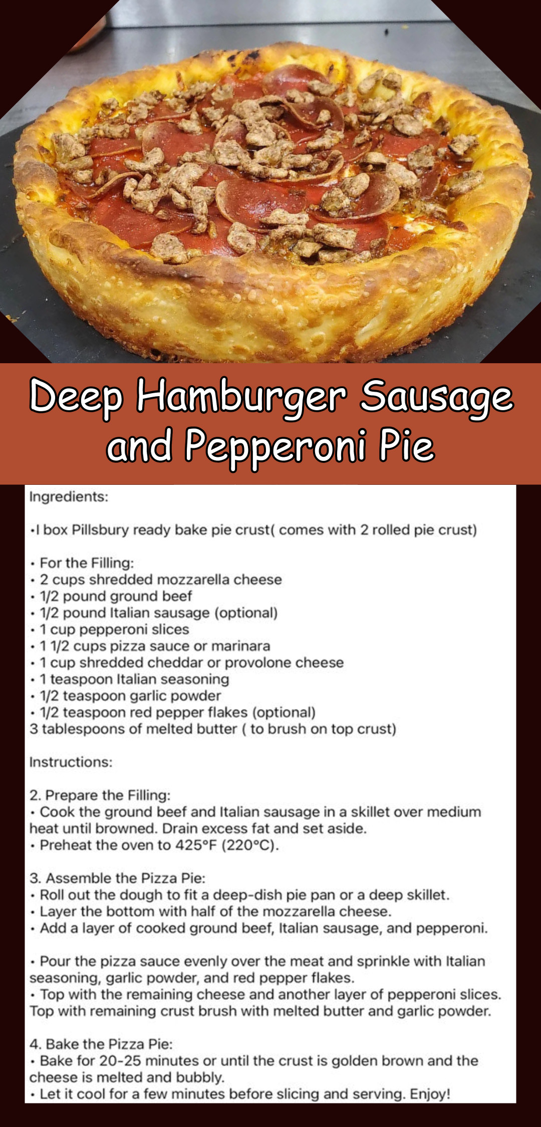 deep hamburger sausage pepperoni pie