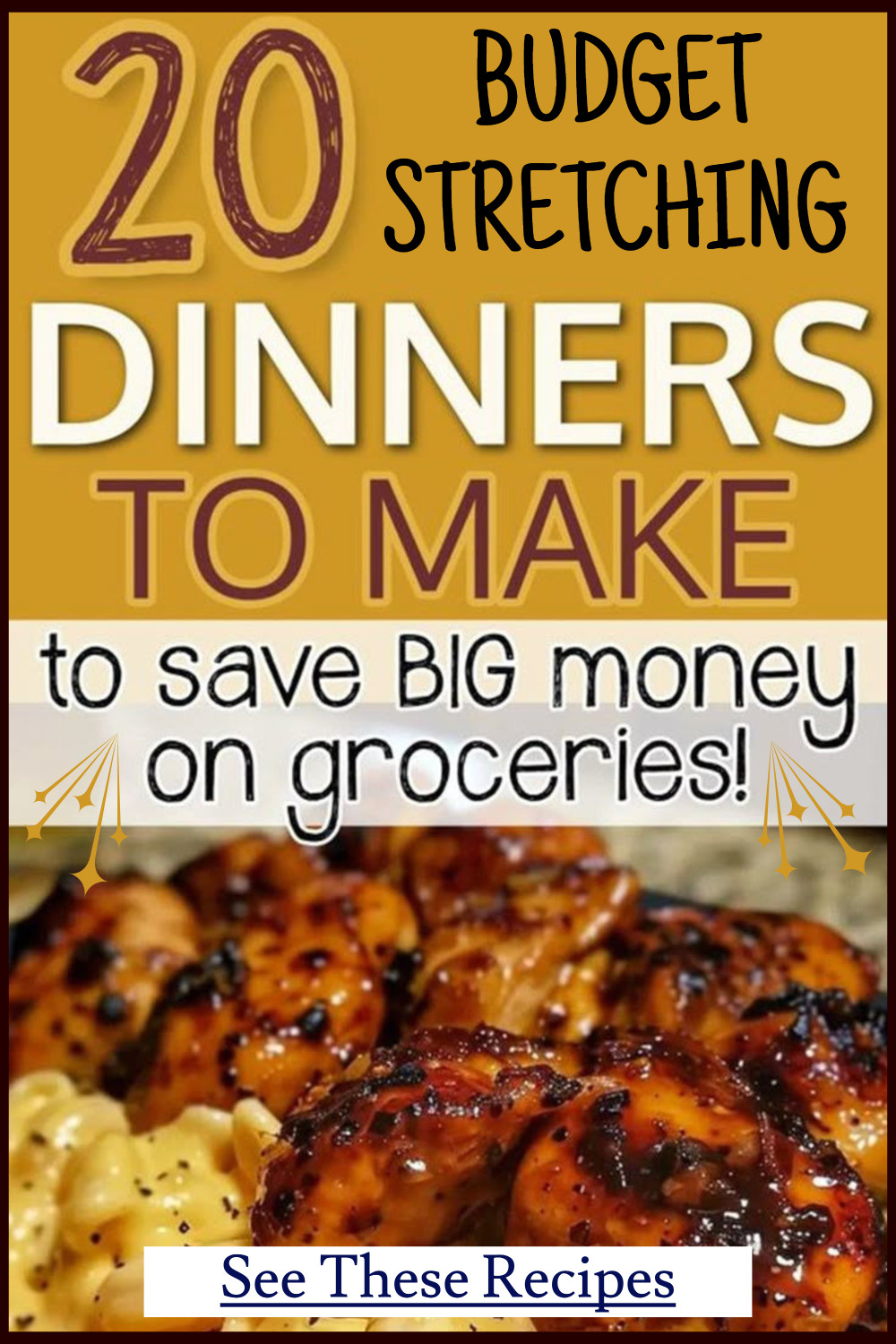 20 Budget Stretching Dinners To Make