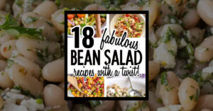 Bean Salad Recipes With A Unique Twist Granny Would Approve Of