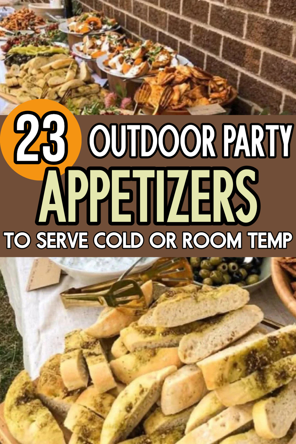 Outdoor party appetizers to serve cold or room temp