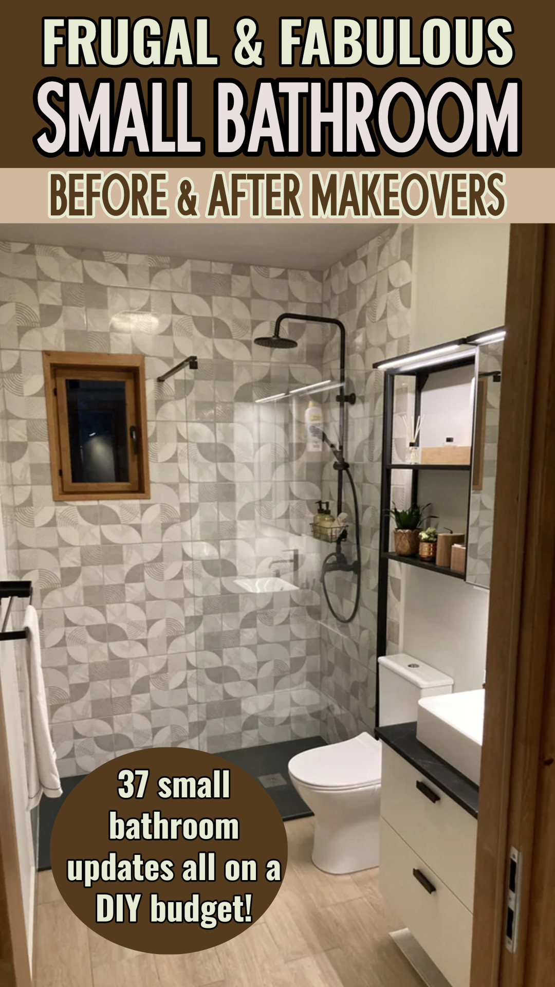Small Bathroom Remodels - Before, After, Colors & Decorating Ideas (all on a budget!)