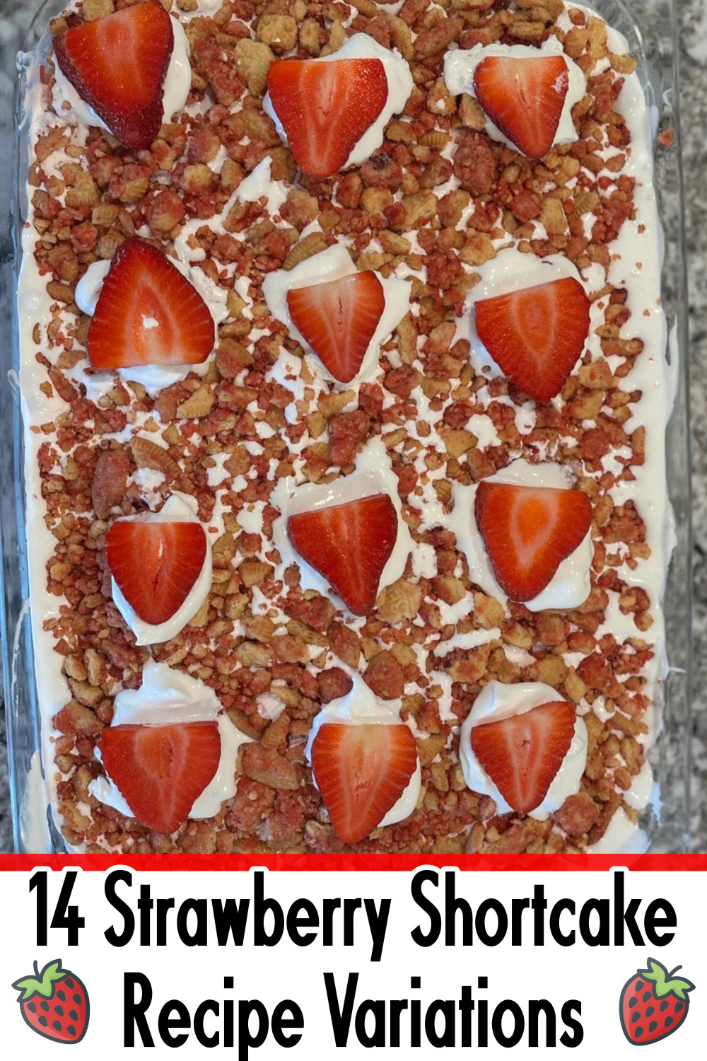 Strawberry Crunch Poke Shortcake