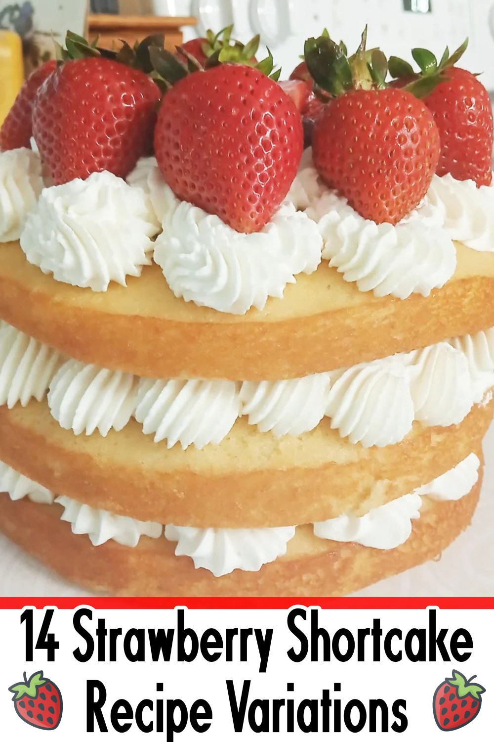 Summer Strawberry Shortcake Cake