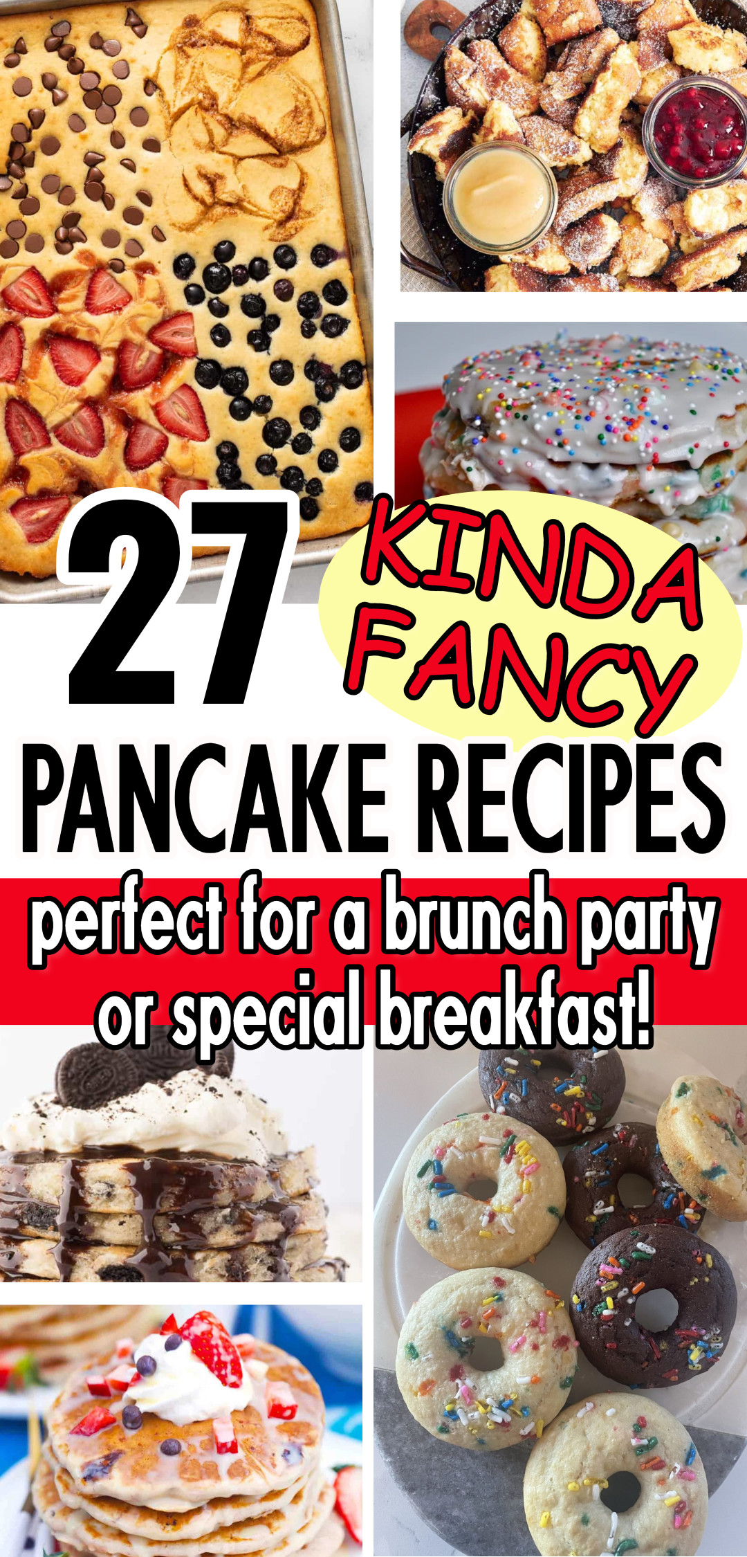 Kinda Fancy Pancake Recipes Perfect For A Brunch Party Or Special Breakfast