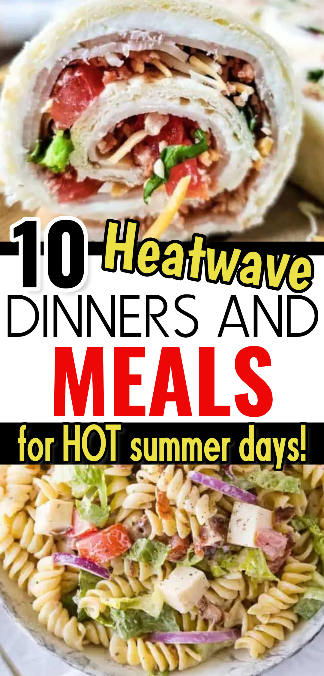 cold pinwheel roll up sandwiches and easy cold pasta salad recipes