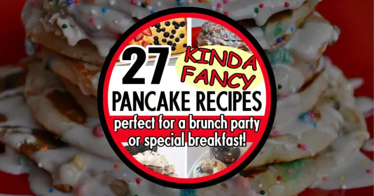 Kinda Fancy Pancake Recipe Ideas Perfect For A Brunch Party Or Special Breakfast