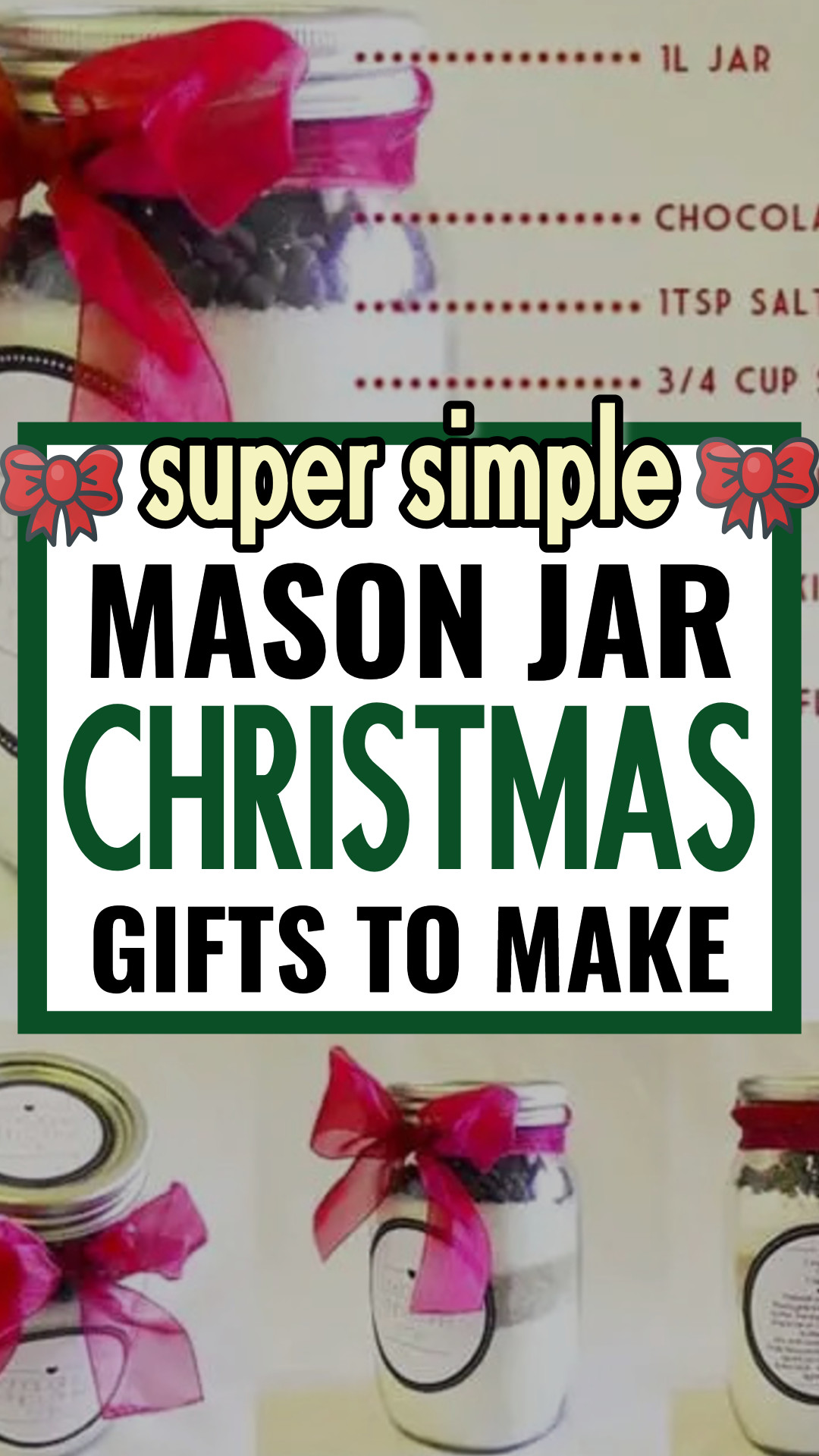 Mason Jar Christmas Gifts and Craft Ideas for a Simple Homemade Holiday Gift