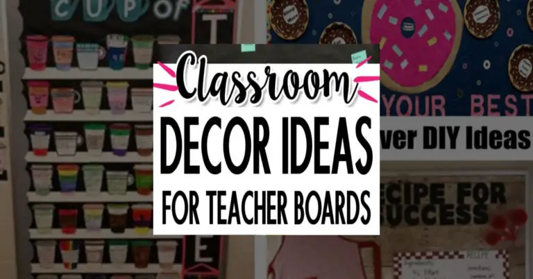 Classroom Decor Ideas: 50+ Decorating Themes and Designs For Teacher Boards