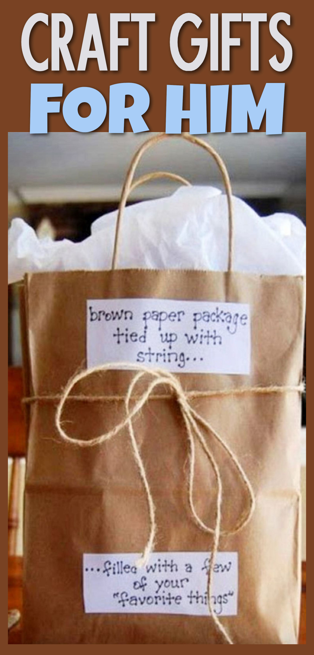 craft gifts for him