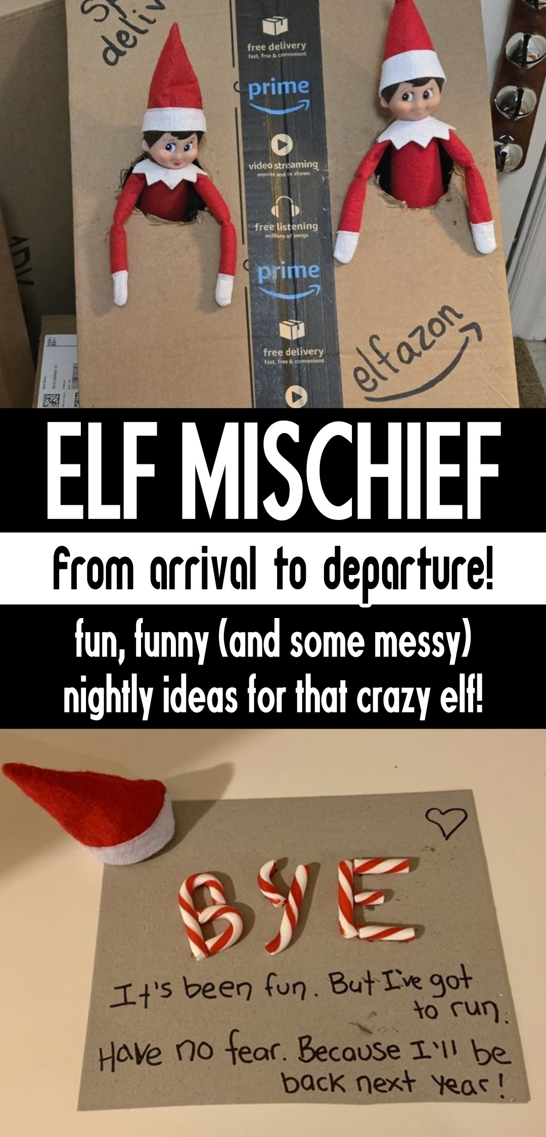 Elf On The Shelf Mischief To Keep You Laughing From Arrival To Departure