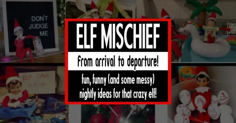 Elf On The Shelf Mischief To Keep You Laughing From Arrival To Departure