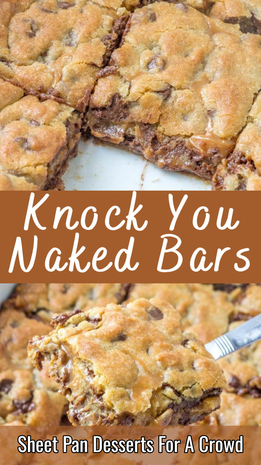knock you naked bars - sheet pan desserts for a crowd