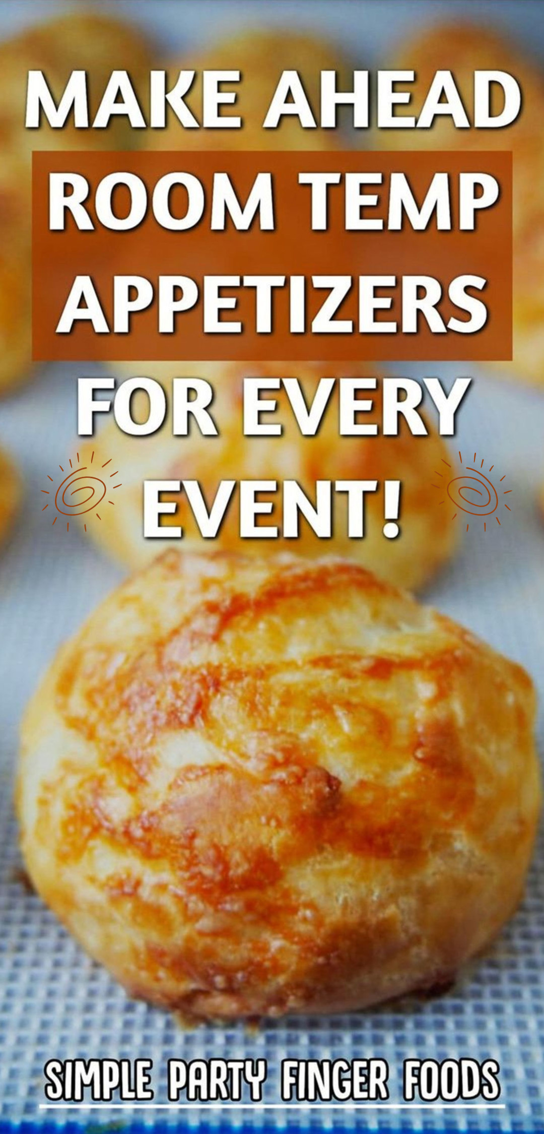 28 Easy Snacks For a Party