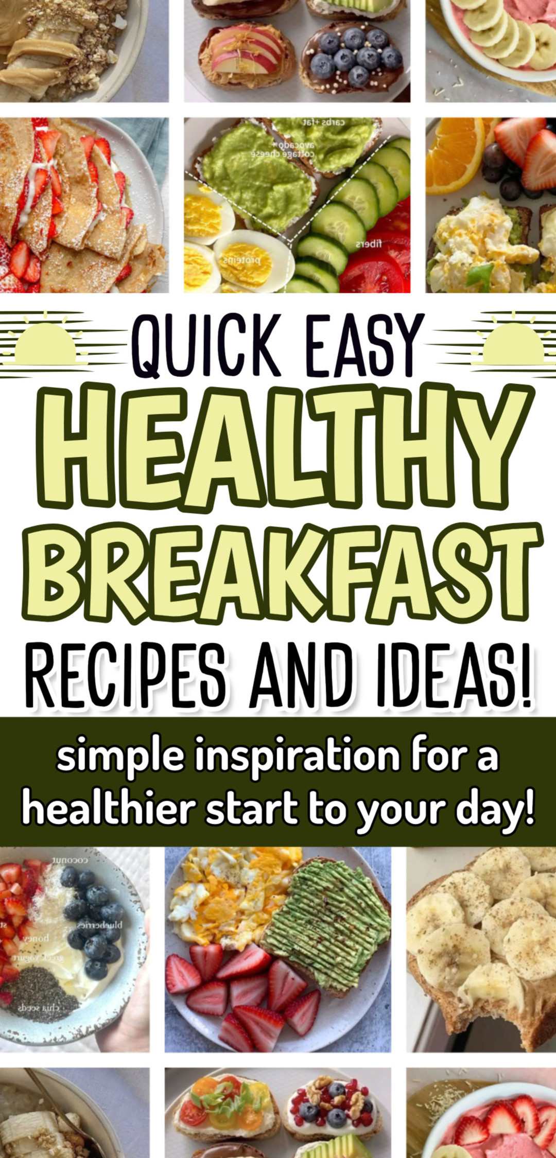 Easy Breakfast Inspo and Ideas For A Healthier Meal To Start To Your Day